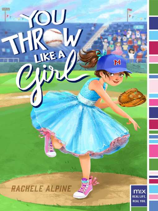 Title details for You Throw Like a Girl by Rachele Alpine - Wait list